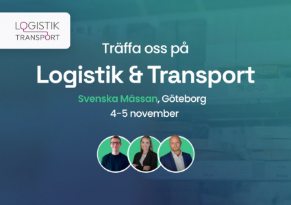 Träffa oss på Logistik & Transport – Svenska Mässan 4-5 november